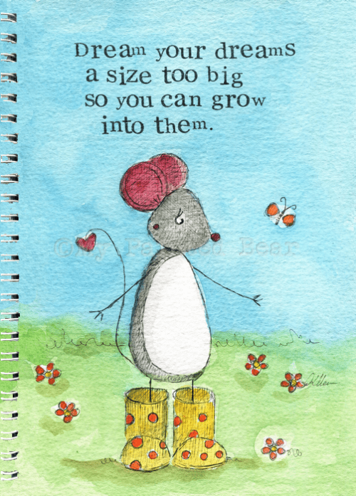 Dream your dreams - A5 Notebook my painted bear