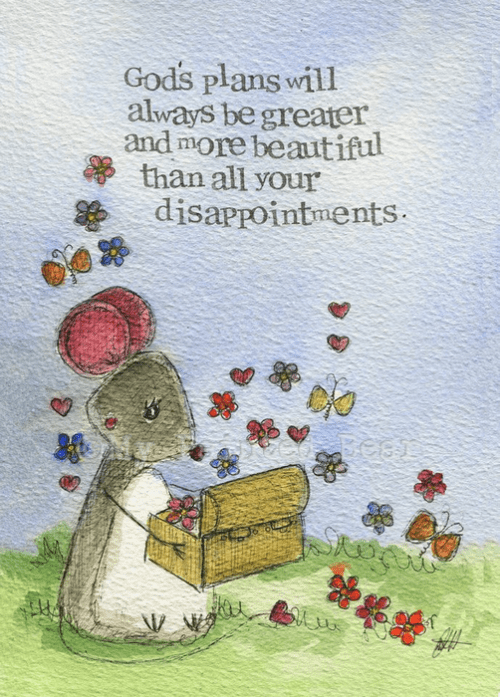 God's plans my painted bear