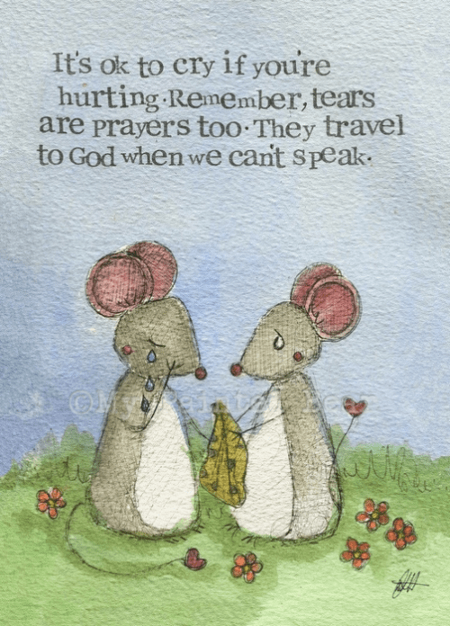 It's okay to cry my painted bear