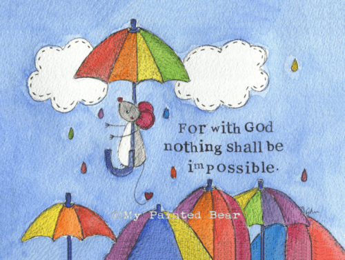 Nothing is impossible my painted bear