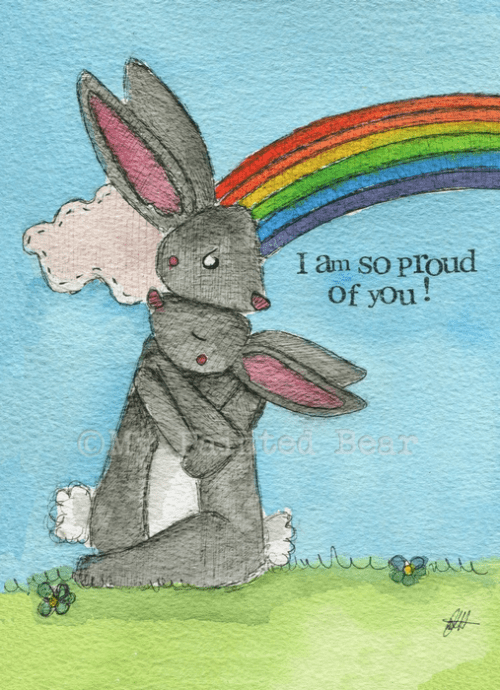 so proud of you my painted bear