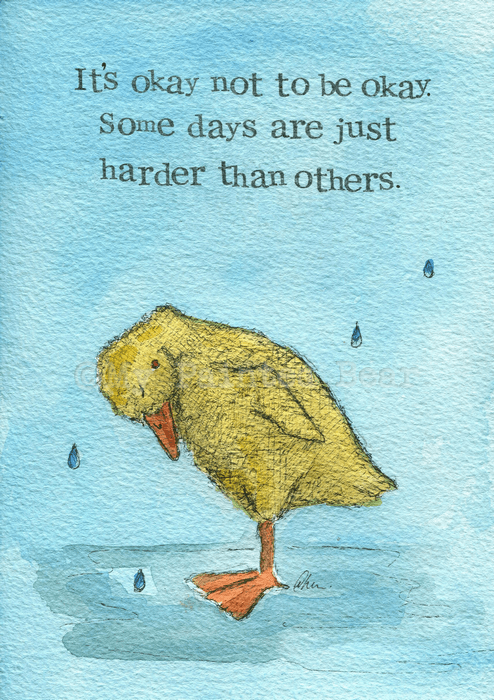 Some days are harder my painted bear