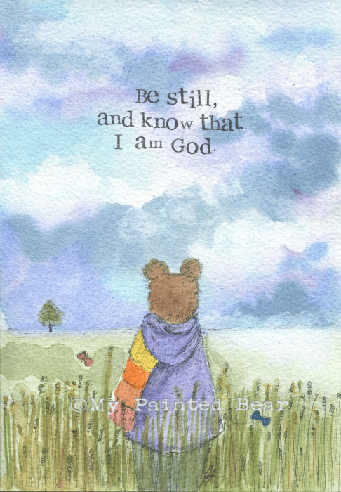 Be still