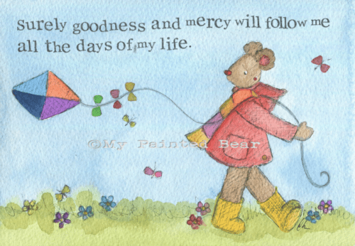 Goodness and Mercy