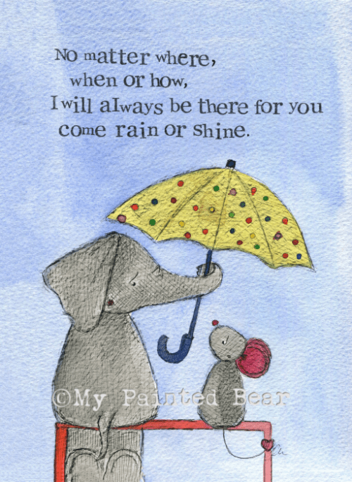 Come rain or shine