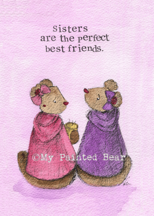 Perfect best friend - sister