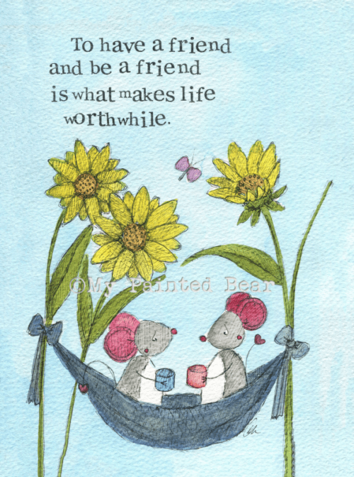 To have a friend
